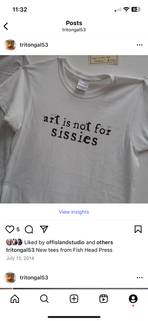 Art Is Not For Sissies